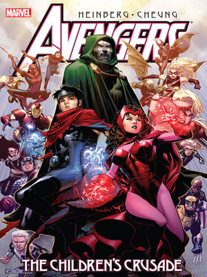 cover image of Avengers: The Children's Crusade (2010)